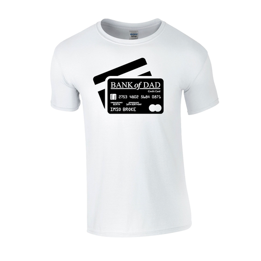 Bank of Dad Tshirt