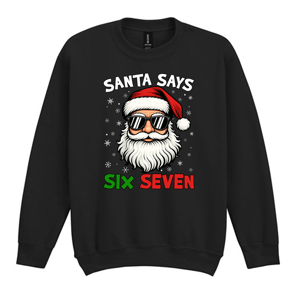 Santa Says Six Seven 67 Christmas Jumper