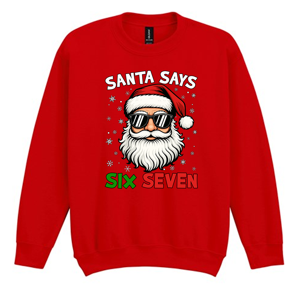Santa Says Six Seven 67 Christmas Jumper