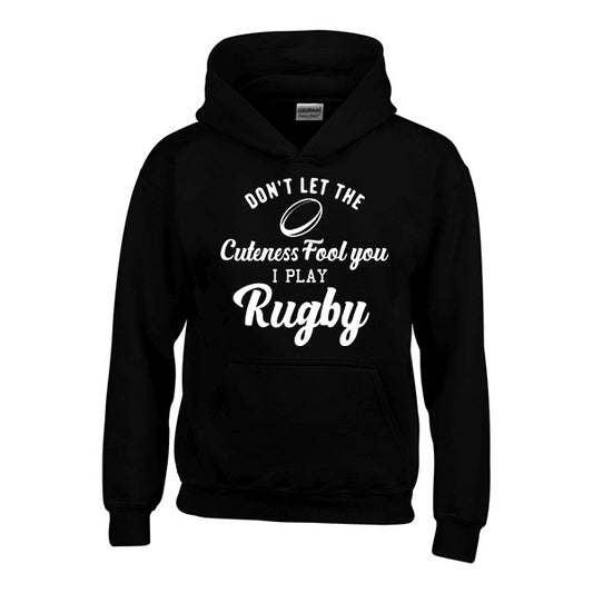 Dont let my cuteness fool you - Personalised Rugby Hoody