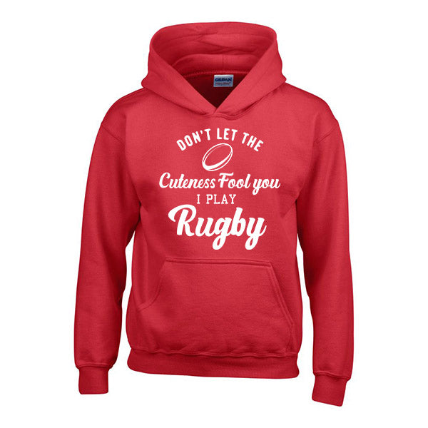 Dont let my cuteness fool you - Personalised Rugby Hoody
