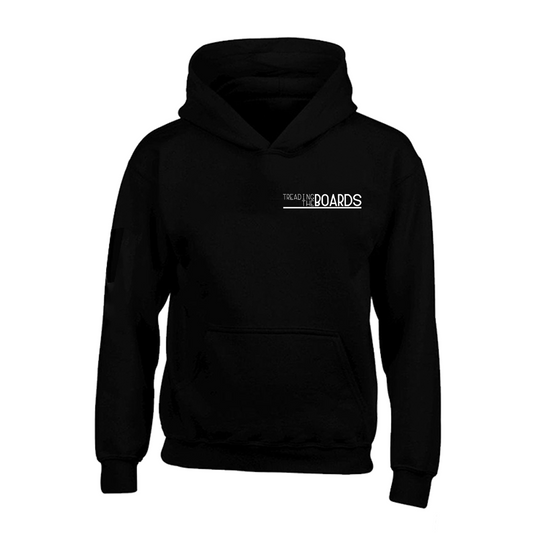 Treading the Boards Hoody