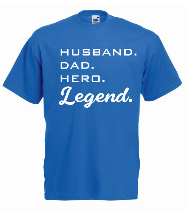 Husband Dad Hero Legend Tshirt