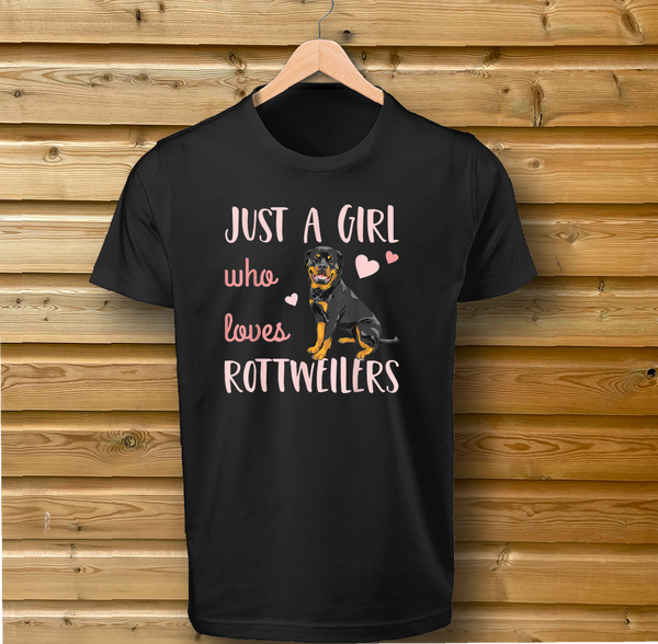 Just a Girl Who Loves Rottweilers Dog Tshirt
