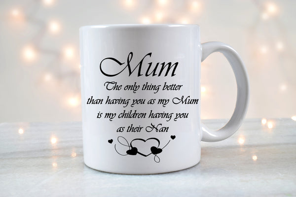 'Mum Into Nan' - Personalised Mug